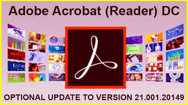 Adobe Acrobat (Reader) DC 21.001.20149 fixes two issues