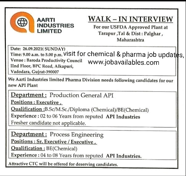 Job Availables, Aarti Industries Limited Walk-In Interview For B.E/ Diploma Chemical/ Bsc/ Msc- Production/ Process Department