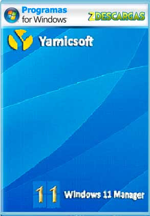 Descargar Yamicsoft Windows 11 Manager full crack