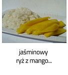 https://www.mniam-mniam.com.pl/2009/04/jasminowy-ryz-z-mango-przepyszny-tajski.html