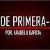 DE PRIMERA/ UNA MUJER EXTRAORDINARIA