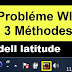 Dell latitude non connecté aucune connexion n'est disponible