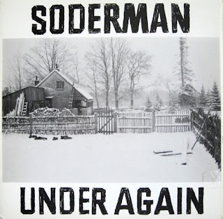 Soderman “Under Again"1981 Canada Private Psych Folk
