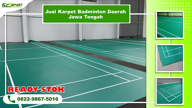 Jual Karpet Badminton Daerah Jawa Tengah