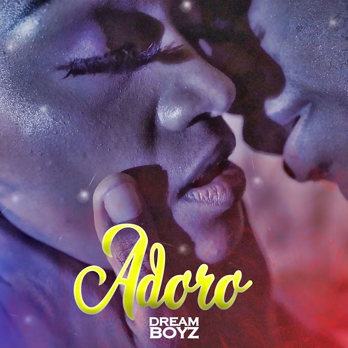 Dream Boyz - Adoro (R&B) [Baixar Música] • Tio Bumba Produções - O Melhor Da Net
