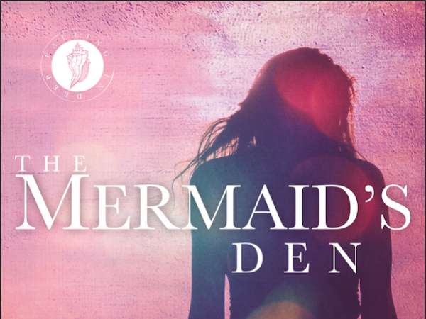 The Mermaid's Den by Ella Malone Now Available!