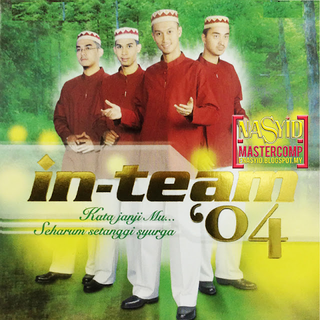 Album | InTeam - In-Team ’04 (2004) Nasyid Download