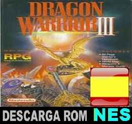 Roms de Nintendo Dragon Warrior III (Español) ESPAÑOL descarga directa