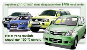 pinjaman uang cepat dan dana tunai agunan / jaminan bpkb mobil