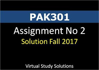 vPAK301 Assignment No 2 Solution Fall 2017