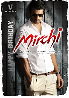 Prabas Mirchi Telugu Movie Wallpapers 1 st Look Posters Free Download