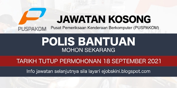 Jawatan Kosong PUSPAKOM - Tarikh Tutup 18 September 2021