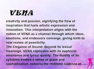 ▷ meaning of the name VENA (✔)