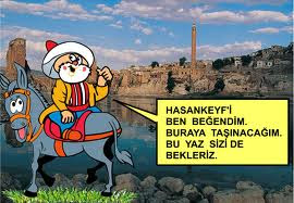 HASANKEYF, MOR GABRİEL MANASTIRI, BÜRYAN, DİYARBAKIRİ BATMAN, GÜMÜŞ, İŞLEME, DEYRULUMUR, SÜRYANİ KİLİSESİ, KİLİSE, CAMİ, MERYEM ANA, VEYSEL KARANİ, KADAYIF, MALABADİ KÖPRÜSÜ, DİYARBAKIR ASKERİ HAVAALANI