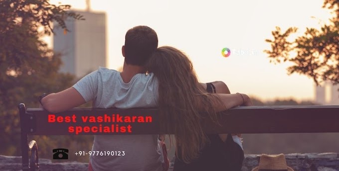 Knowledge of vashikaran by Powerful vashikaran specialist 