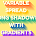 Variable Long shadow with Gradients