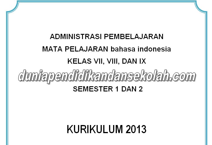 Download Silabus Rpp Skl Ki Kd Prosem Prota Bahasa Indonesia Kelas Vii 7 Viii 8 Dan Ix 9 Smp Kurikulum 2013 Revisi 2017 Dunia Pendidikan