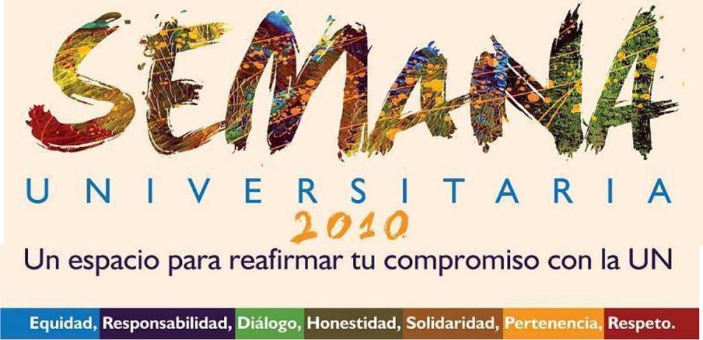 Semana Universitaria 2010 - Universidad Nacional