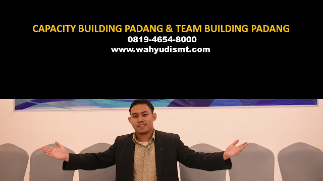 CAPACITY BUILDING PADANG & TEAM BUILDING PADANG, modul pelatihan mengenai CAPACITY BUILDING PADANG & TEAM BUILDING PADANG, tujuan CAPACITY BUILDING PADANG & TEAM BUILDING PADANG, judul CAPACITY BUILDING PADANG & TEAM BUILDING PADANG, judul training untuk karyawan PADANG, training motivasi mahasiswa PADANG, silabus training, modul pelatihan motivasi kerja pdf PADANG, motivasi kinerja karyawan PADANG, judul motivasi terbaik PADANG, contoh tema seminar motivasi PADANG, tema training motivasi pelajar PADANG, tema training motivasi mahasiswa PADANG, materi training motivasi untuk siswa ppt PADANG, contoh judul pelatihan, tema seminar motivasi untuk mahasiswa PADANG, materi motivasi sukses PADANG, silabus training PADANG, motivasi kinerja karyawan PADANG, bahan motivasi karyawan PADANG, motivasi kinerja karyawan PADANG, motivasi kerja karyawan PADANG, cara memberi motivasi karyawan dalam bisnis internasional PADANG, cara dan upaya meningkatkan motivasi kerja karyawan PADANG, judul PADANG, training motivasi PADANG, kelas motivasi PADANG