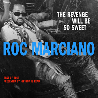 Resultado de imagen para Roc Marciano - Best of 2016: The Revenge Will Be So Sweet