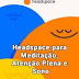 Headspace para Meditação, Atenção Plena e Sono Completo