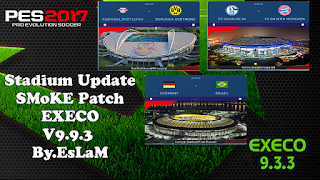 PES 2017 Stadiums Update For SMoKE Patch EXECO 9.9.3