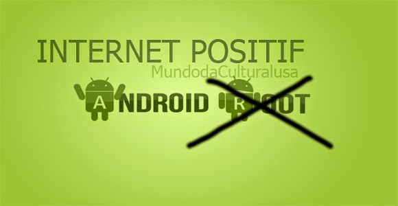 Cara buka Internet Positif di HP tanpa Root