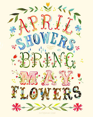 April showers bring May flowers