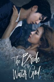 The Bride of Habaek / عروس سيد الماء