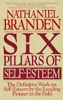 The Four Pillars of Self-Esteem by Nathaniel Branden