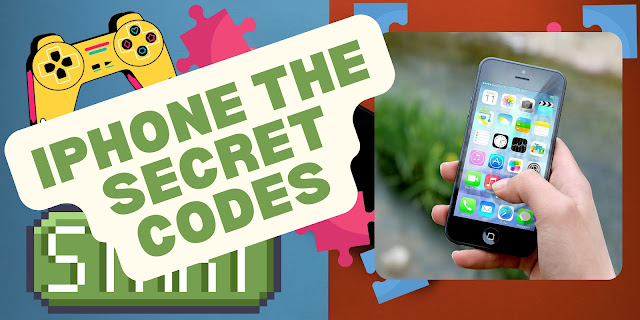 iPhone The Secret Codes