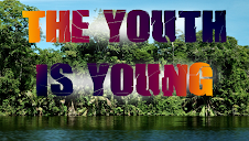 The Youth is Young