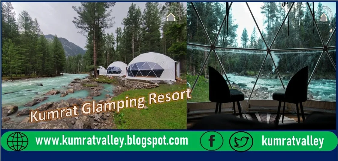 Kumrat Glamping Resort Kumrat Valley