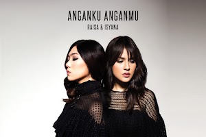 Lirik Lagu Anganku Anganmu feat. Raisa - Isyana Saraswati