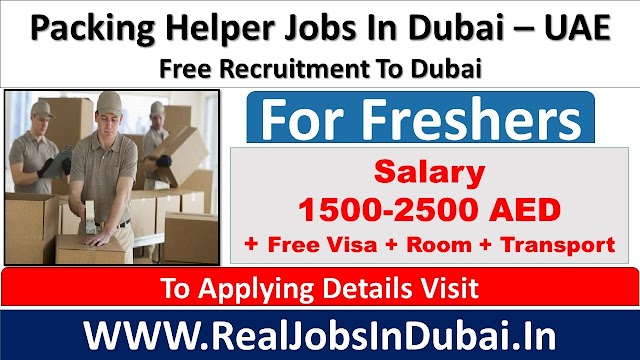 Helper Jobs In Dubai - UAE 2021