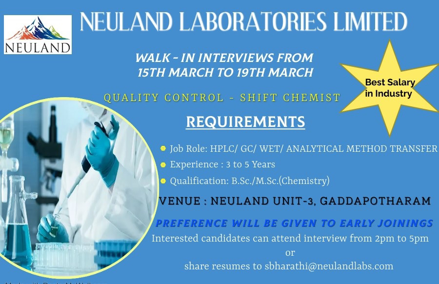 Job Availables,Neuland Laboratories Walk-In-Interview For BSc/ MSc Chemistry