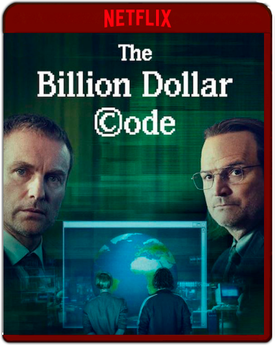 The Billion Dollar Code: The Complete Series (2021) 1080p Latino-Alemán [Sub.Esp] (Internet. Informática)