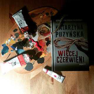 'Więcej czerwieni' Katarzyna Puzyńska