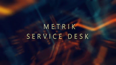 Metrik Service Desk