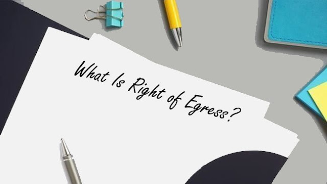 What Is Right of Egress?