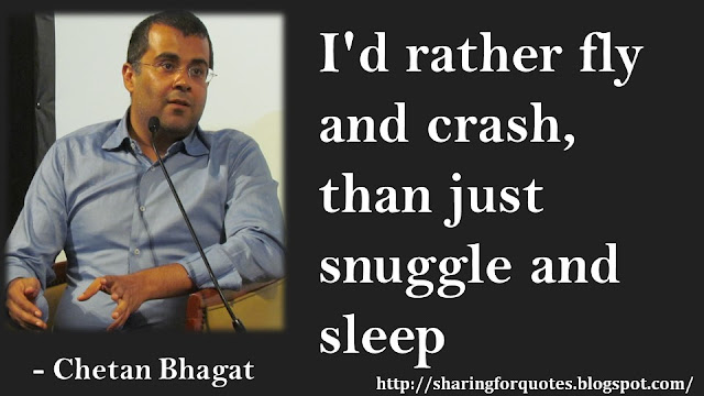 Chetan Bhagat Inspirational Quotes in English | Sharing for Quotes
