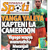 MAGAZETI:YANGA YALETA KAPTENI LA CAMEROON,SIMBA KUTEMA WATATU,SANCHEZ SASA KUUZWA KWA MASHARTI MAWILI,YANGA YAMPA NYUMBA MRITHI WA BOSSOU