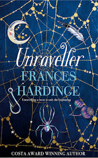 Unraveller by Frances Hardinge Unraveller by Frances Hardinge
