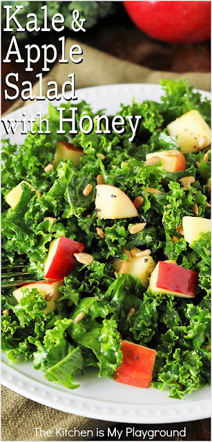 Kale & Apple Salad with Honey ~Kale is beautifully complimented by diced apple & sweet honey in this delicious and healthy superfood salad. A perfect side for most any meal!  www.thekitchenismyplayground.com