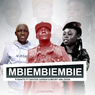 Mbembenbe - Tibanito feat Santos Cassa & Meury Ablidosa (Kuduro) 2025 (DJ ANJO MAU SÓ 9DADES 930056939 952952047)(DOWNLOAD)mp3