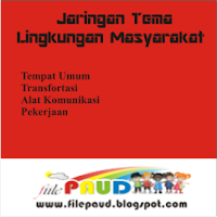 Download Pembelajaran Paud Jaringan Tema Lingkungan Masyarakat