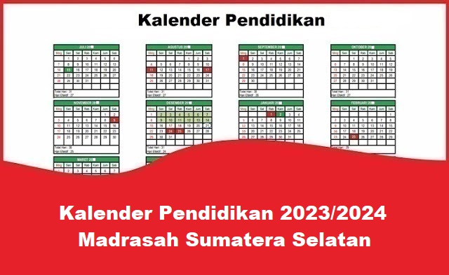 Kalender Pendidikan 2023/2024 Madrasah Sumatera Selatan