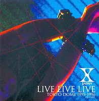 X Japan - Live Live Live (Tokyo Dome 1993-1996) (1997)