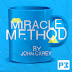 MIRACLE METHOD by John Carey