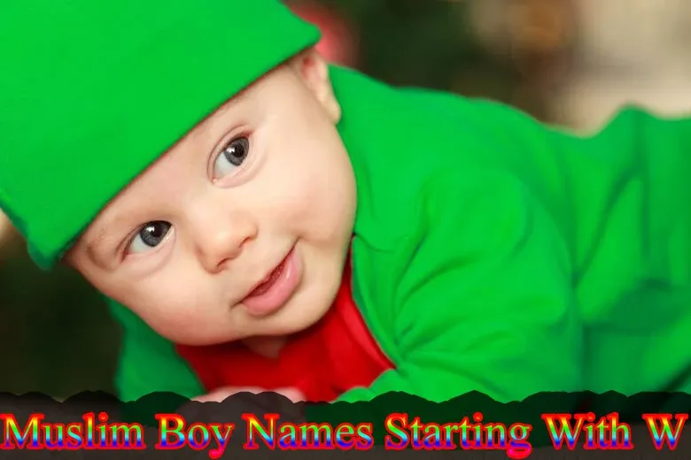 Muslim Boy Names Starting With W
